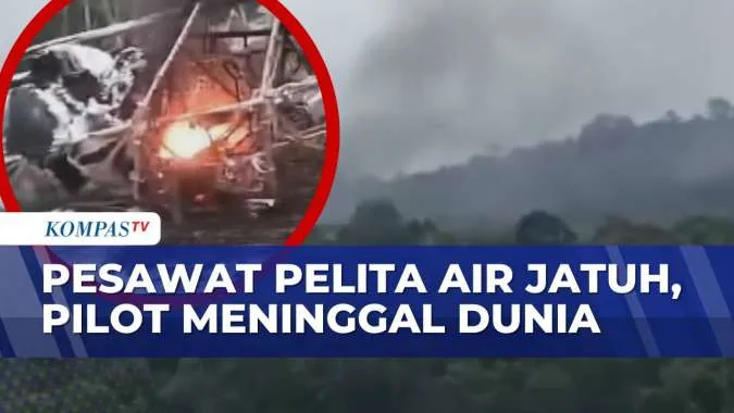 Kecelakaan Pesawat Pelita Air di Nunukan, Pilot Tewas
