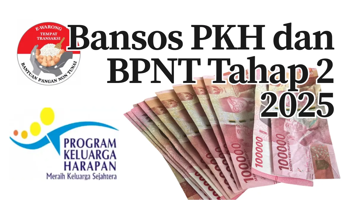 Penyaluran Bansos PKH dan BPNT Tahap 2 Resmi Dimulai pada Mei 2025
