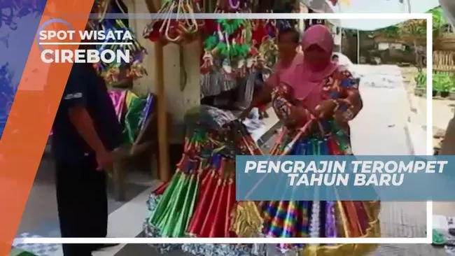 Desa Jambalang: Sentra Pengrajin Terompet Menjelang Tahun Baru di Cirebon