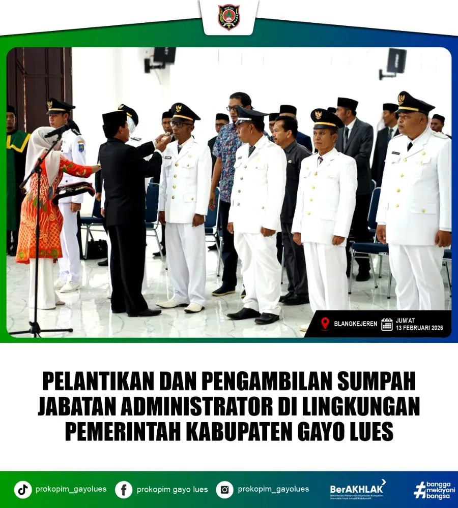 Wabup Gayo Lues Harapkan Pejabat Baru Tingkatkan Kinerja