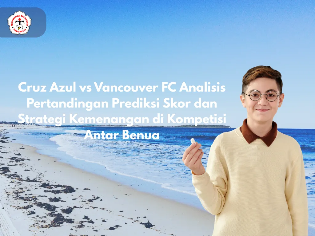 Analisis Pertandingan: Cruz Azul Tantang Vancouver FC di Kompetisi Antar Benua