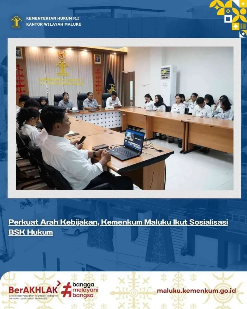 Kemenkum Maluku Gelar Sosialisasi Kebijakan Hukum Menuju 2026