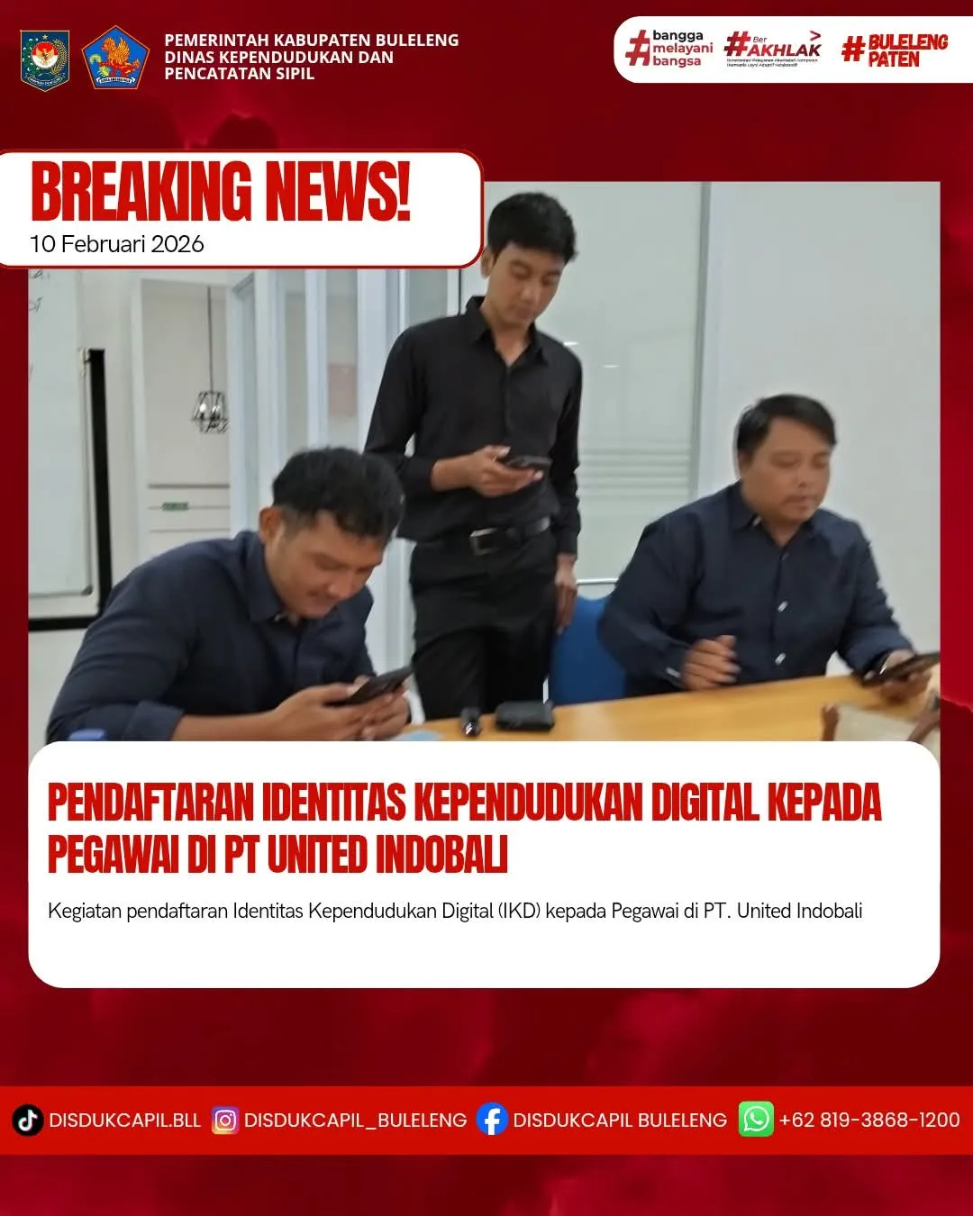 Pendaftaran Identitas Kependudukan Digital di PT. United Indobali