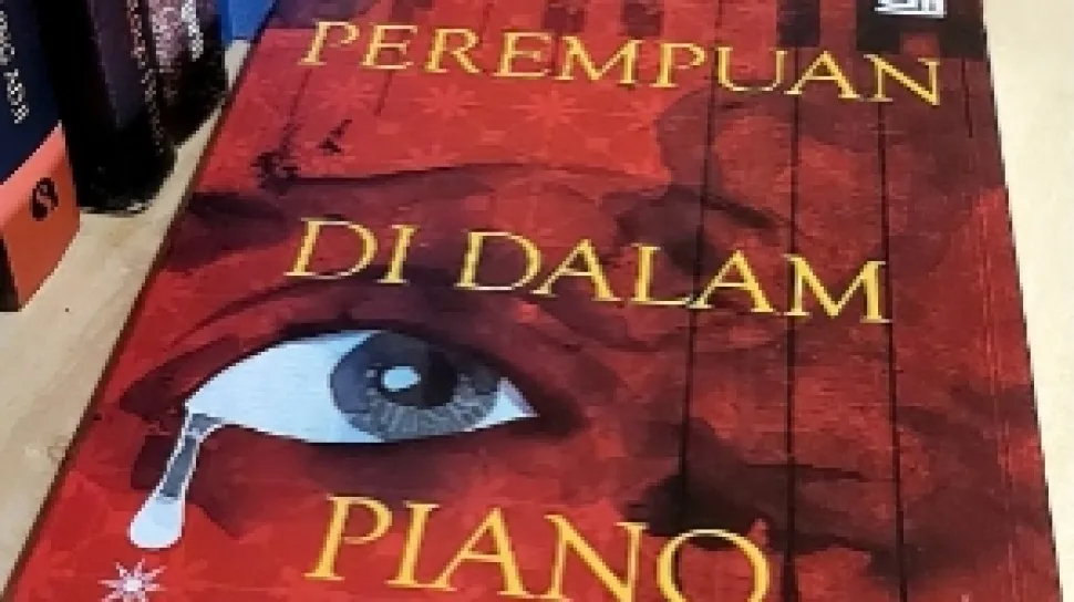 Menggali Trauma dan Kewarasan dalam Novel 'Perempuan di Dalam Piano'