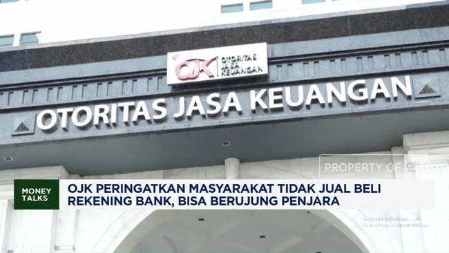 OJK Ingatkan Larangan Jual Beli Rekening Bank untuk Cegah Hukuman Penjara