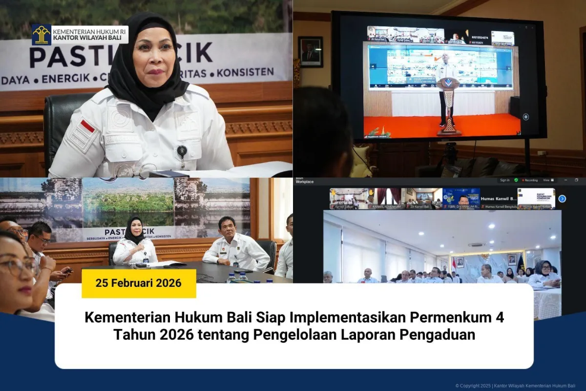 Kemenkum Bali Sosialisasikan Implementasi Permenkum 4 Tahun 2026 untuk Pengelolaan Pengaduan