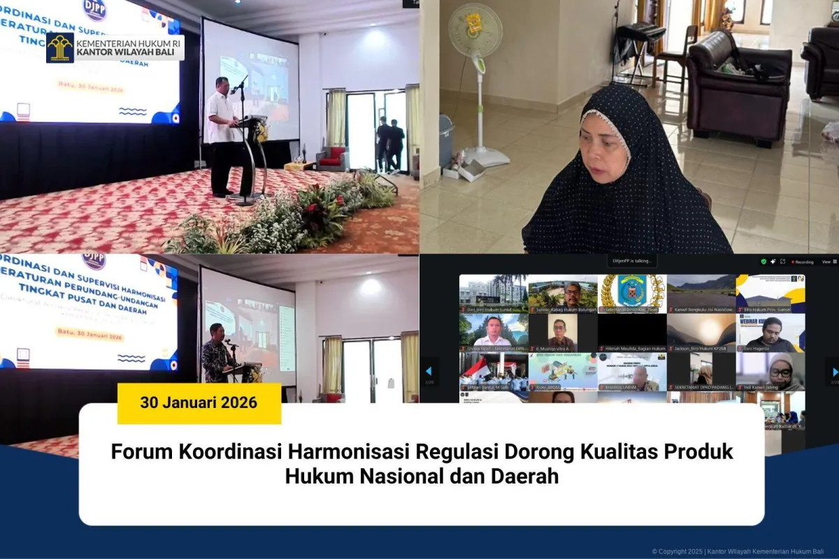 Forum Koordinasi Tingkatkan Harmoni Regulasi Hukum Nasional dan Daerah