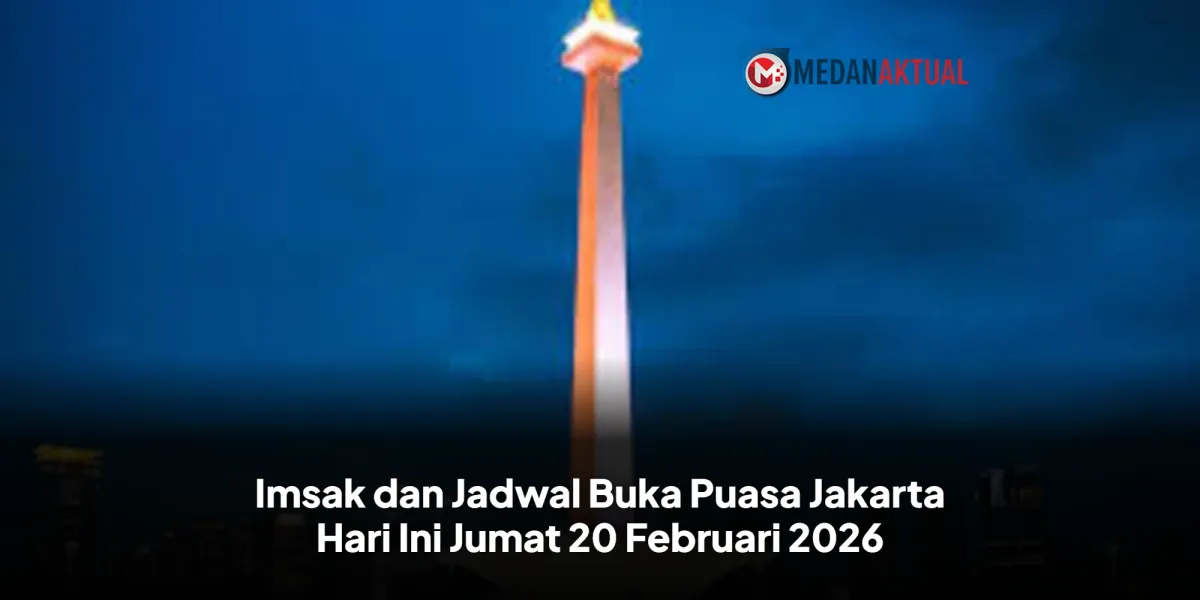 Jadwal Imsak dan Buka Puasa Jakarta 20 Februari 2026