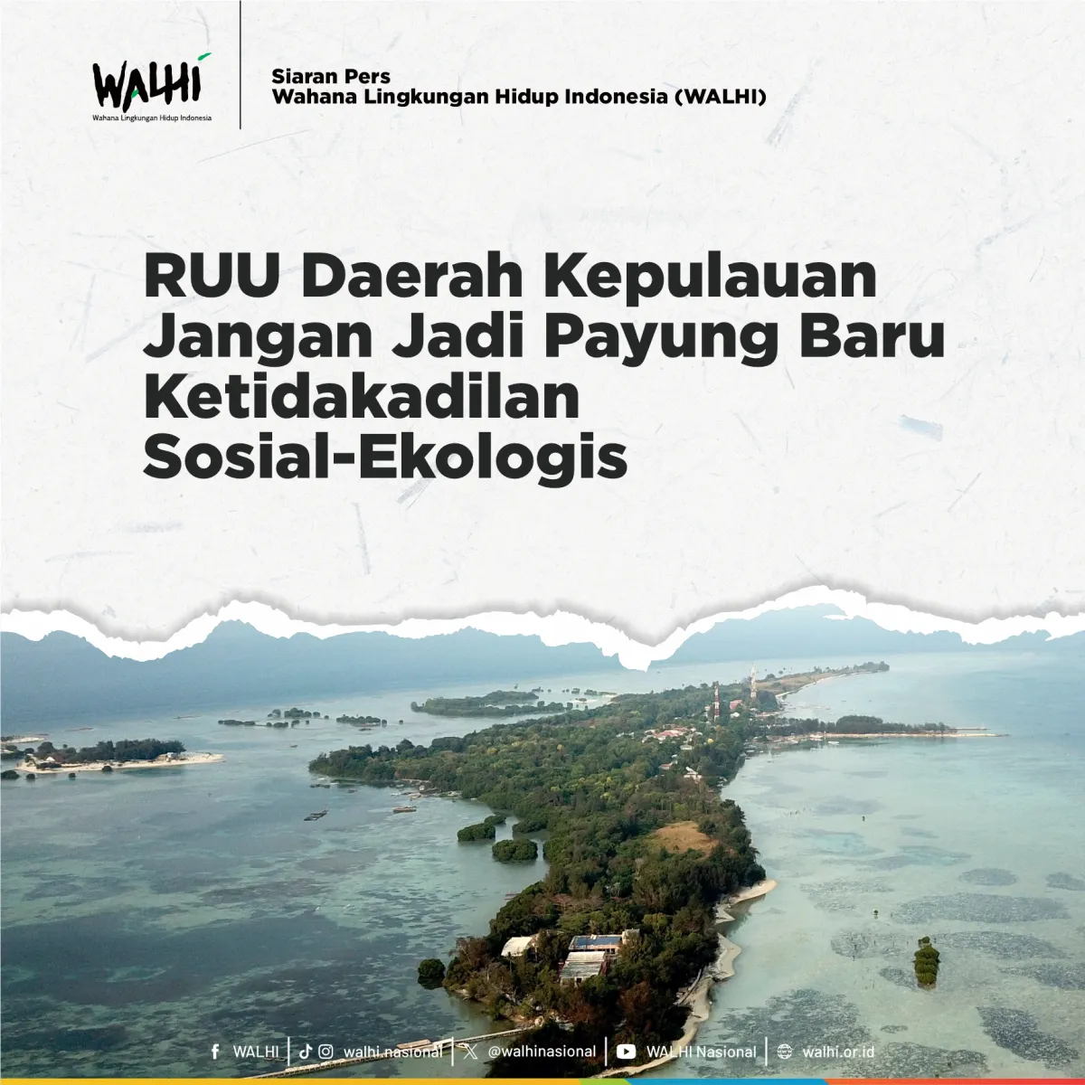 WALHI Desak Perkuat Hak Masyarakat dalam RUU Daerah Kepulauan
