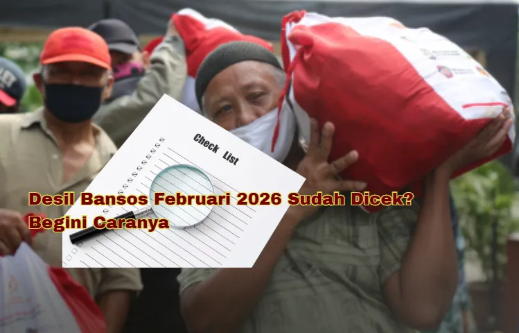 Panduan Cek Desil Bansos Februari 2026