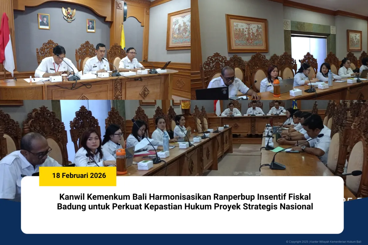 Harmonisasi Ranperbup Insentif Fiskal Dukung Proyek Strategis Nasional di Badung