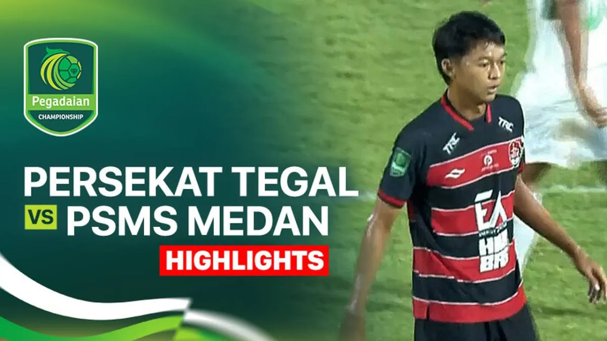 Persekat Tegal Hadapi PSMS Medan di Pegadaian Championship 2025/26