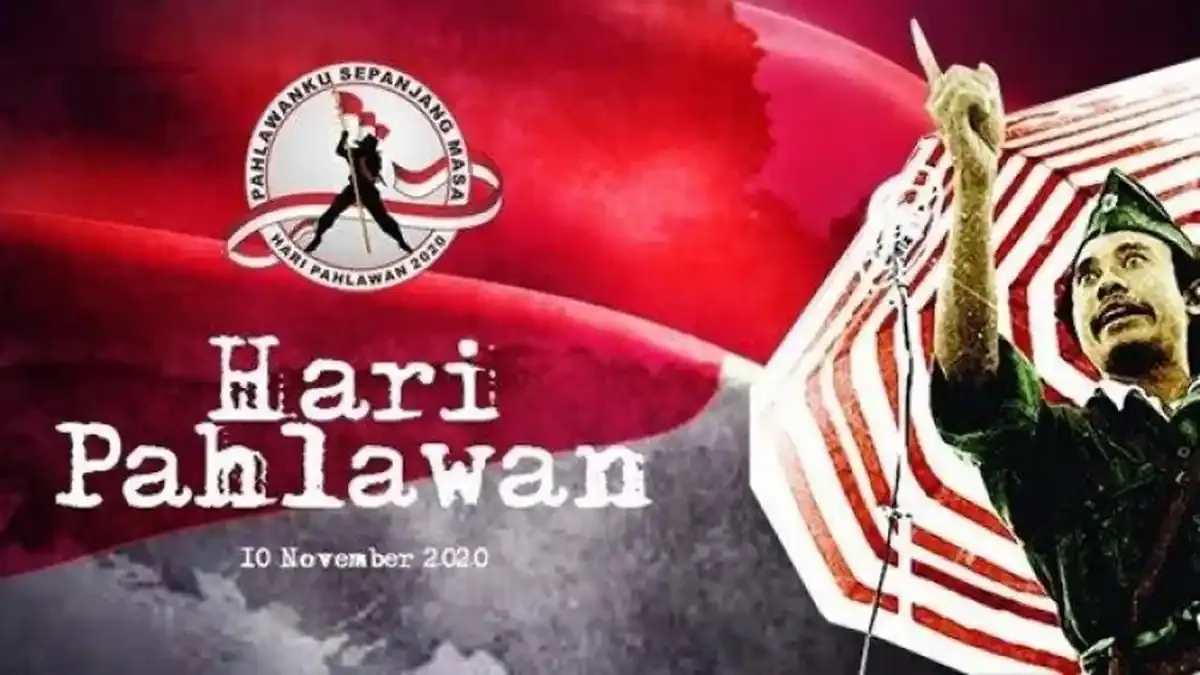 Kumpulan Kutipan Inspiratif untuk Memperingati Hari Pahlawan 10 November 2020