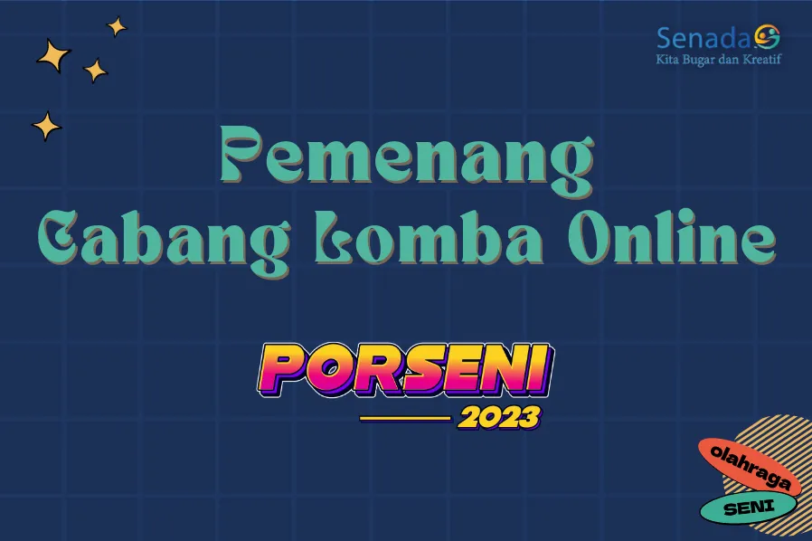 Pengumuman Pemenang Cabang Lomba Porseni 2023