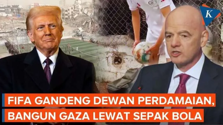 FIFA dan Dewan Perdamaian Kembangkan Gaza Melalui Sepak Bola