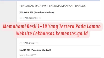 Pentingnya Memahami Desil 1-10 untuk Cek Status Penerima Bansos