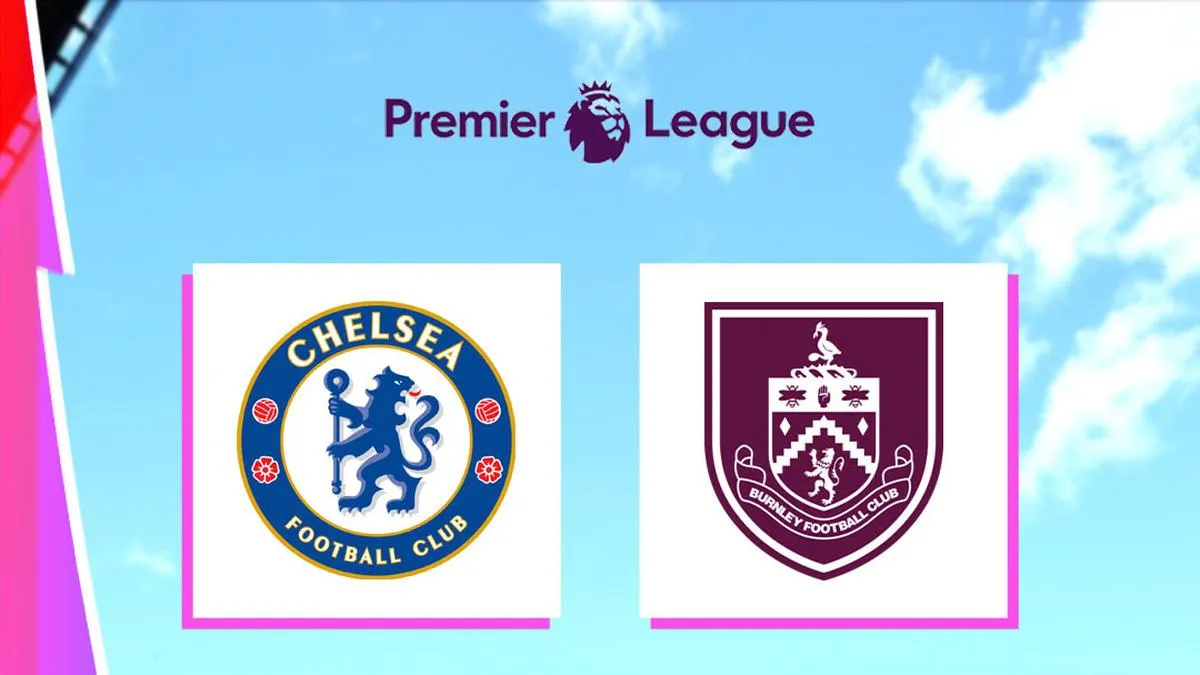 Live Streaming Chelsea Vs Burnley: Pertarungan Kelas Atas di Stamford Bridge