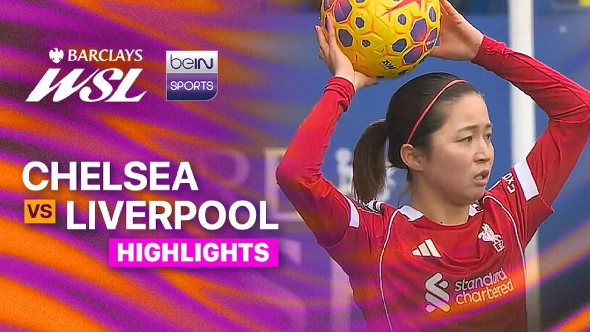 Chelsea Hadapi Liverpool di Women's Super League 2025/26