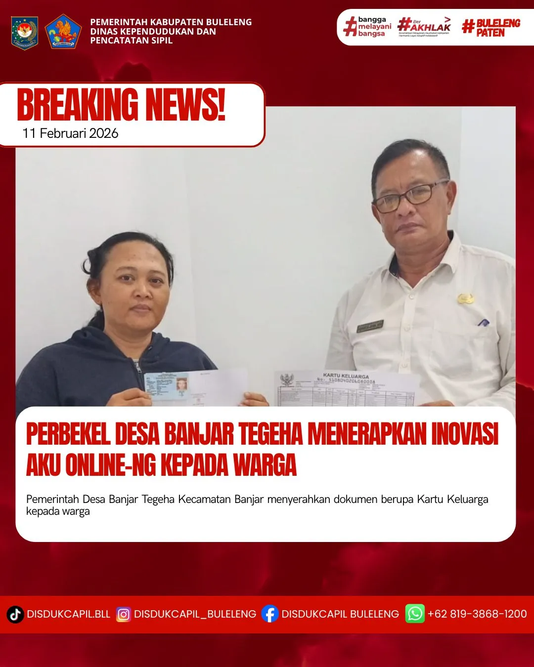 Inovasi Aku Online-NG Permudah Pelayanan Dokumen Kependudukan di Desa Banjar Tegeha