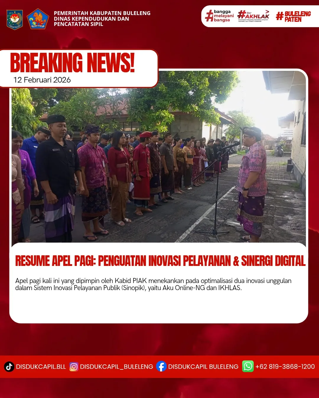Inovasi Pelayanan Publik dan Sinergi Digital di Apel Pagi Disdukcapil