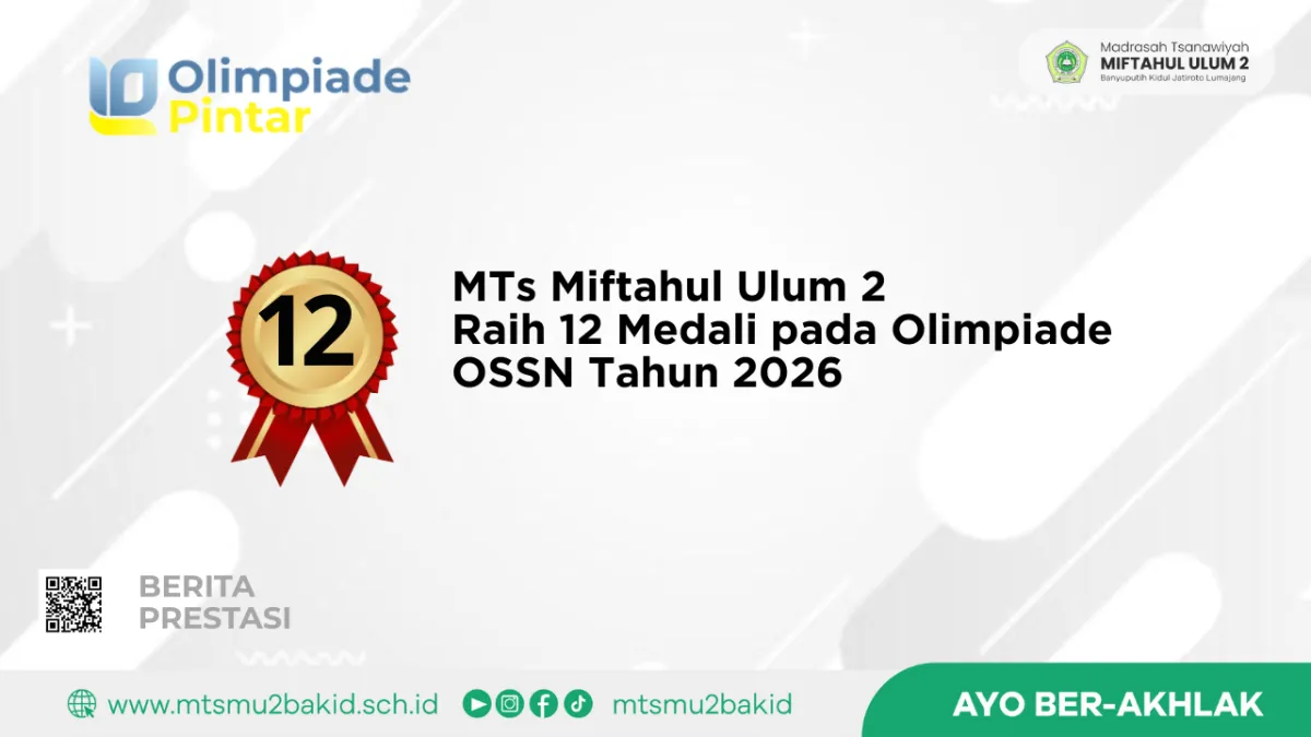 MTs Miftahul Ulum 2 Borong 12 Medali Emas di Olimpiade OSSN 2026