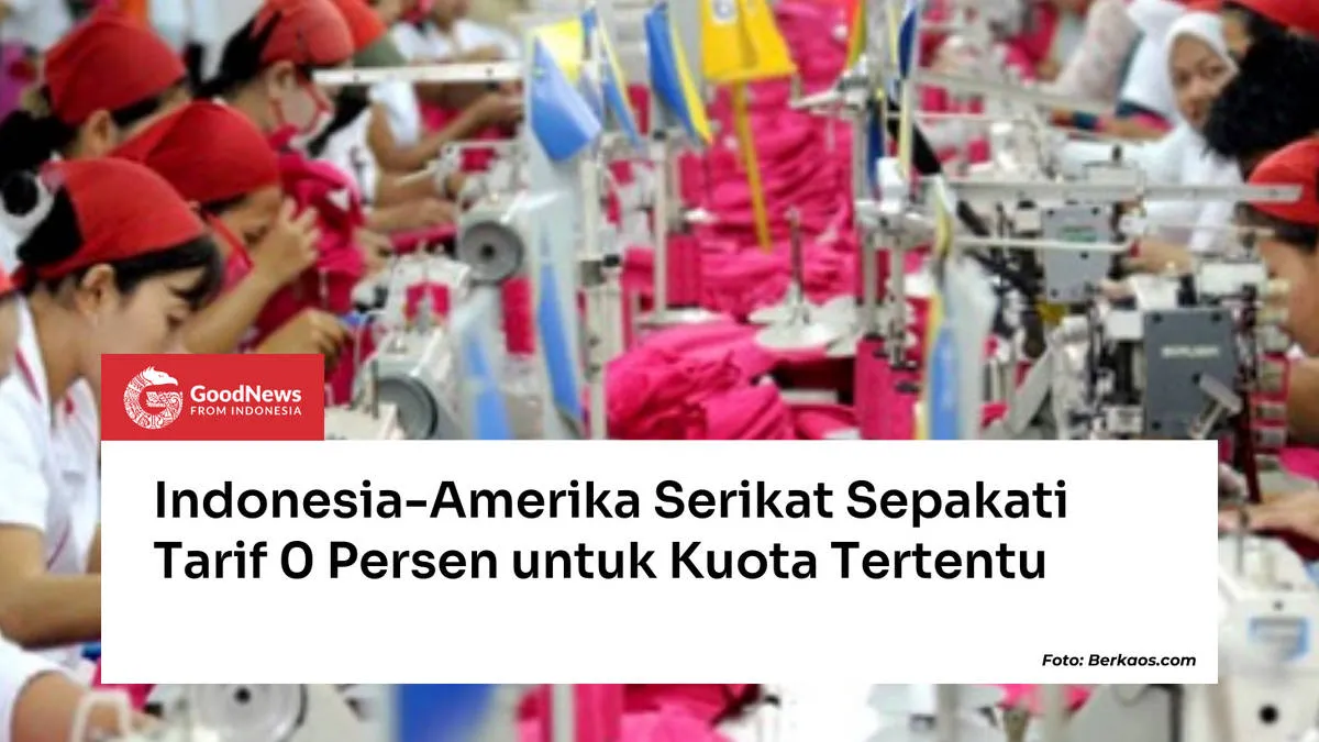 Indonesia dan AS Sepakati Tarif 0% untuk Ekspor Tekstil dengan Kuota