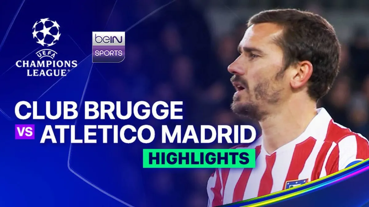 Sorotan Pertandingan Club Brugge vs Atletico Madrid di Liga Champions 2025/26