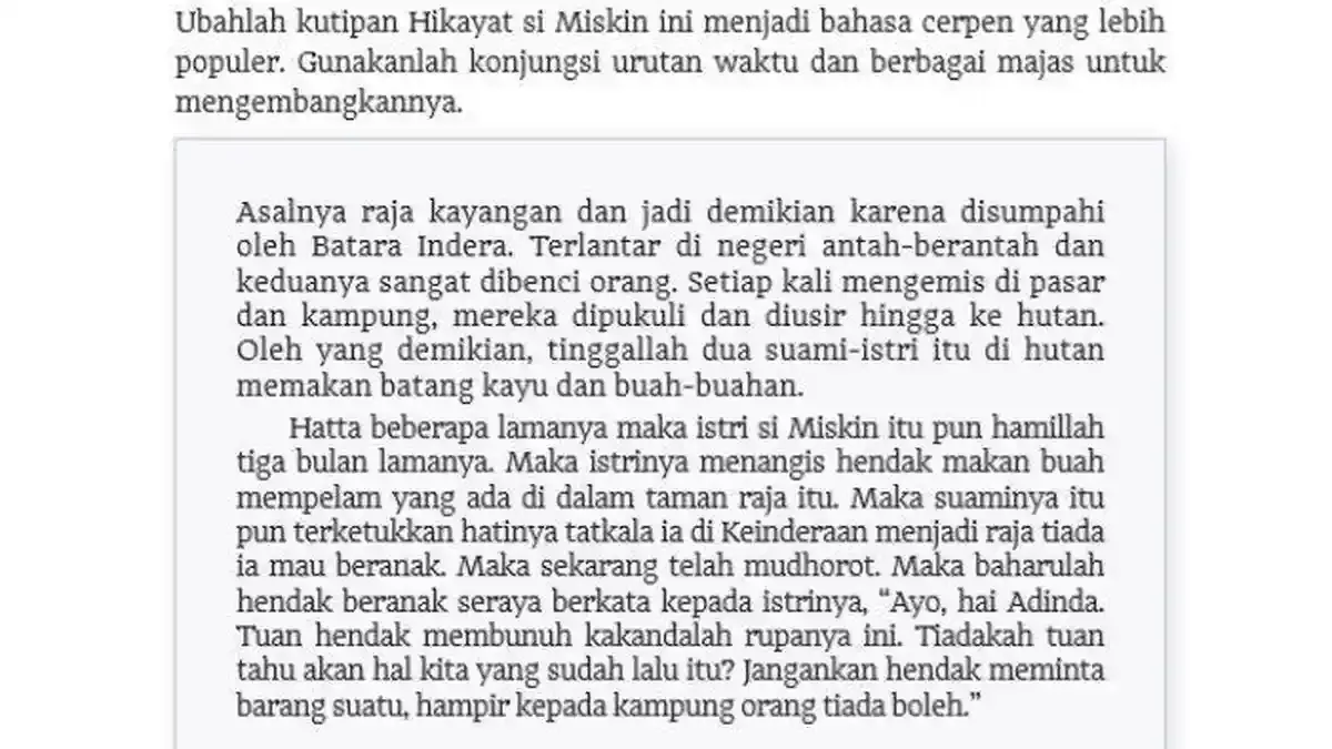 Panduan Soal Bahasa Indonesia Kelas 10: Mengubah Kutipan Hikayat si Miskin