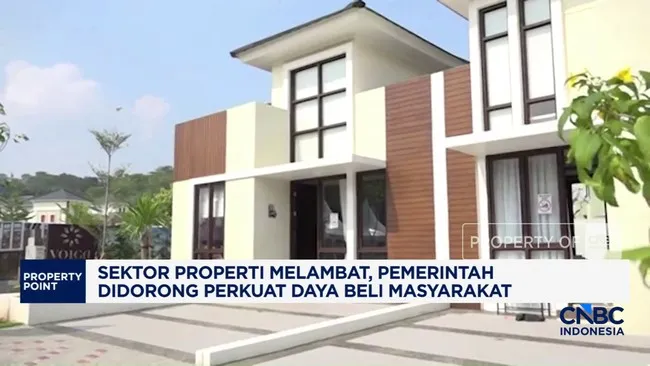 Pemerintah Didorong Tingkatkan Daya Beli di Sektor Properti yang Melambat