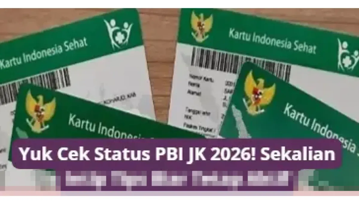 Cek Status PBI JK 2026: Pentingnya Memastikan Keaktifan untuk Akses Layanan Kesehatan
