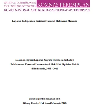Laporan Komnas Perempuan: Kemajuan Hak Sipil dan Politik di Indonesia 2005-2012