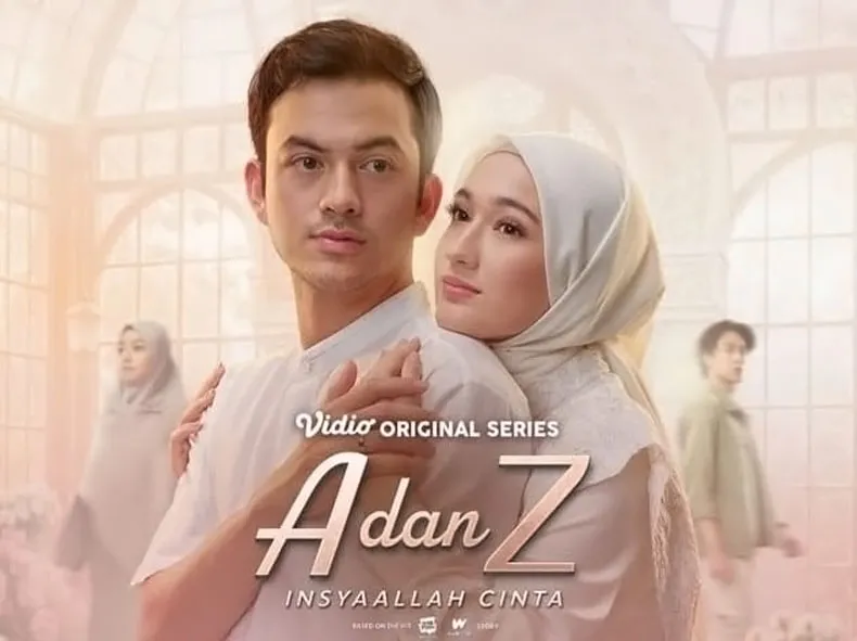 Serial 'A dan Z: InsyaAllah Cinta' Sajikan Kisah Cinta Bermakna di Bulan Ramadhan