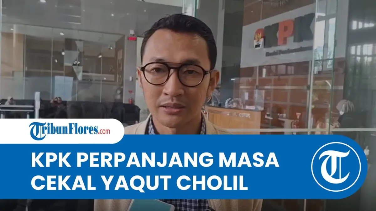 KPK Perpanjang Larangan Keberangkatan Yaqut Cholil dan Gus Alex Terkait Kasus Kuota Haji