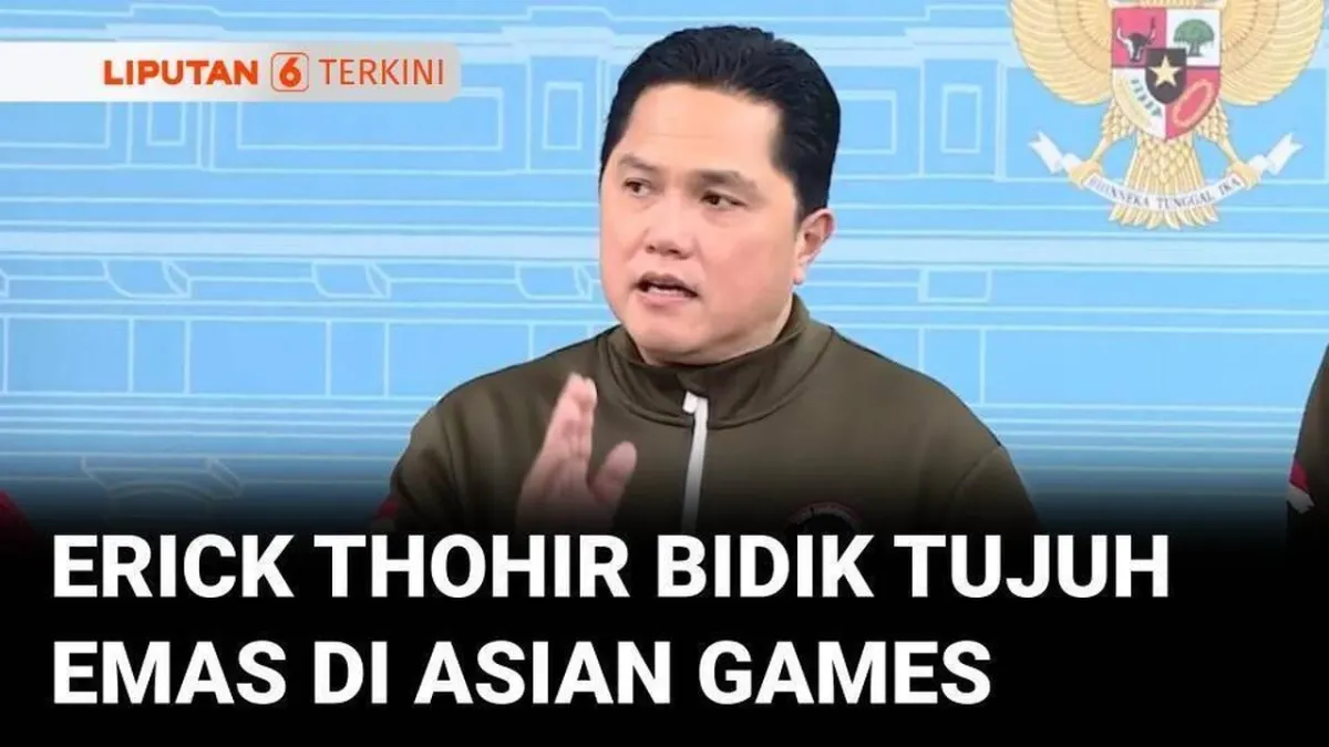 Menpora Erick Thohir Targetkan Tujuh Emas di Asian Games Jepang