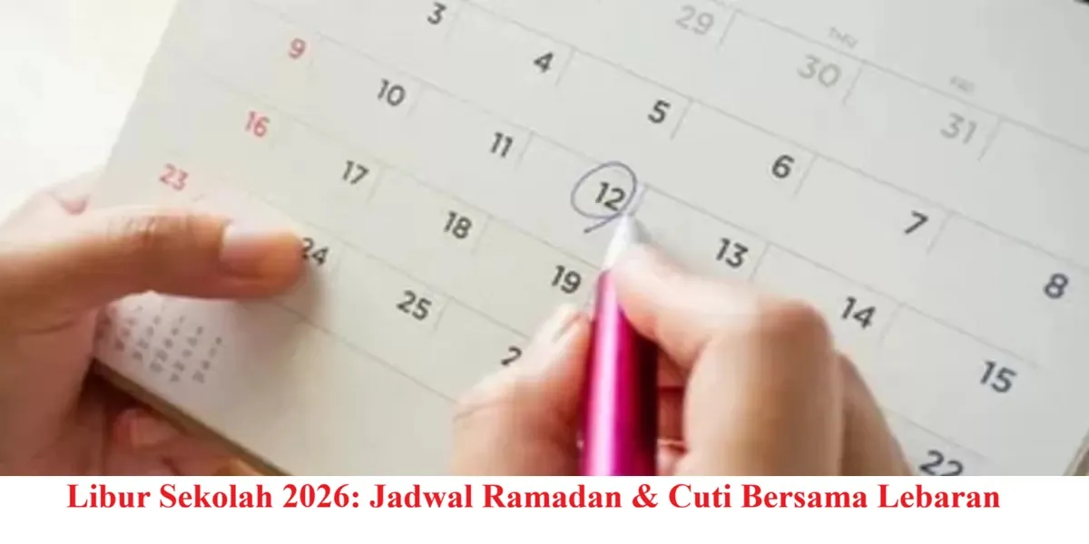 Jadwal Libur Sekolah Ramadan dan Lebaran 2026: Total 24 Hari