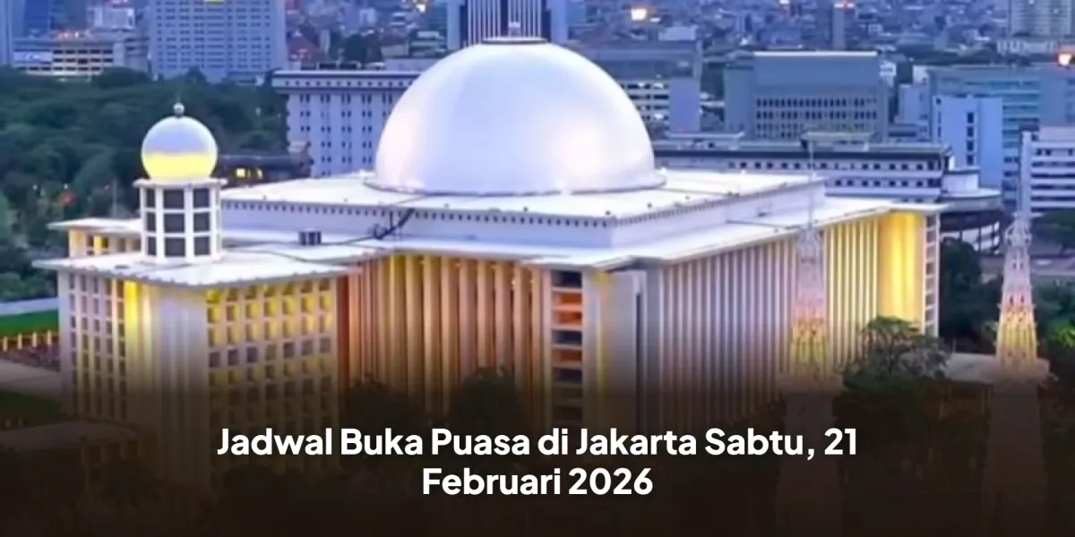 Jadwal Berbuka Puasa di Jakarta: 21 Februari 2026