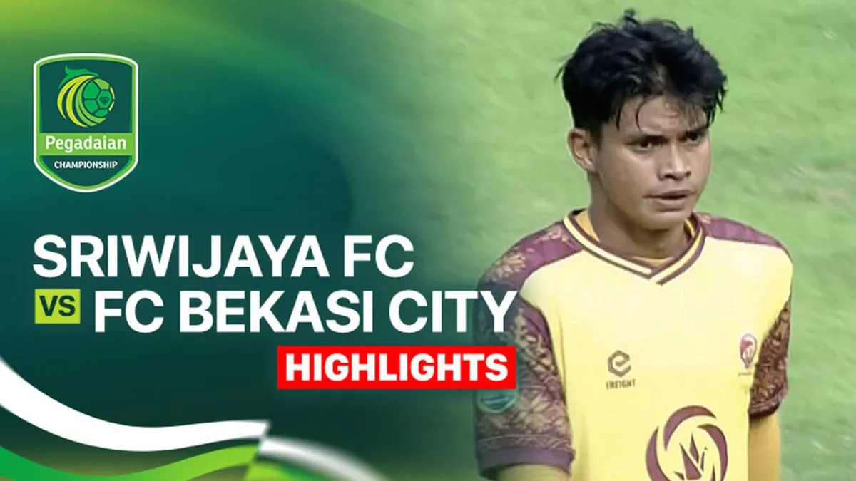 Sriwijaya FC Hadapi FC Bekasi City di Pegadaian Championship 2025/26