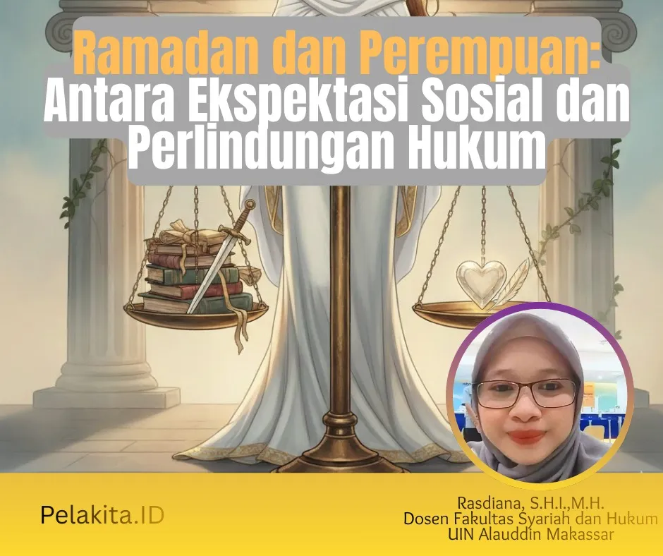 Beban Ganda Perempuan di Ramadan: Antara Tradisi dan Perlindungan Hukum