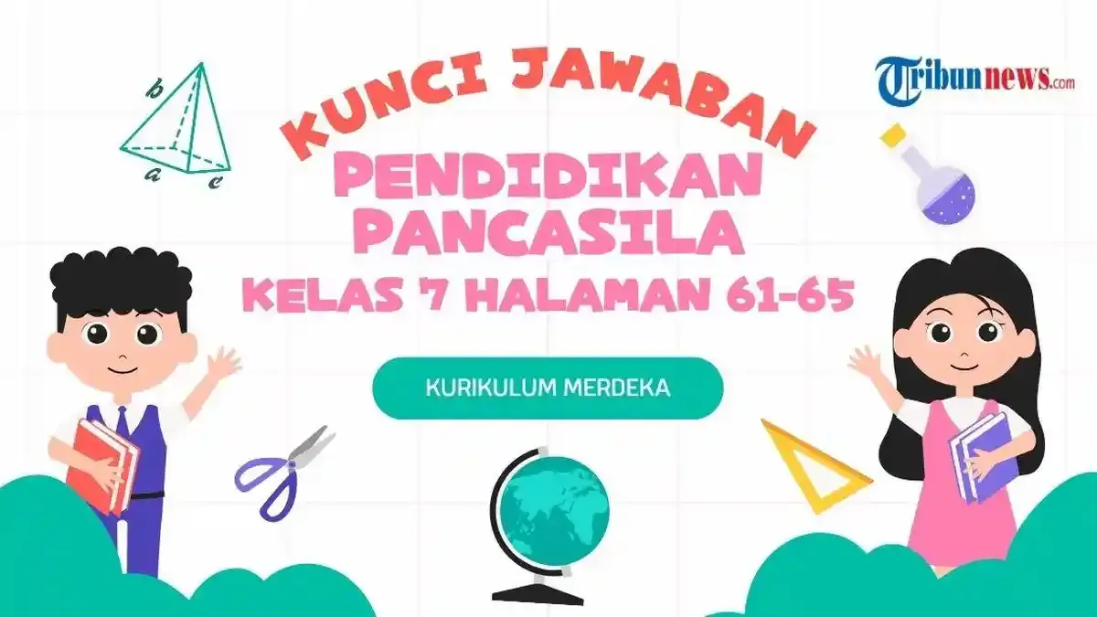 Penerapan Nilai-Nilai Pancasila dalam Uji Kompetensi Pendidikan Kelas 7