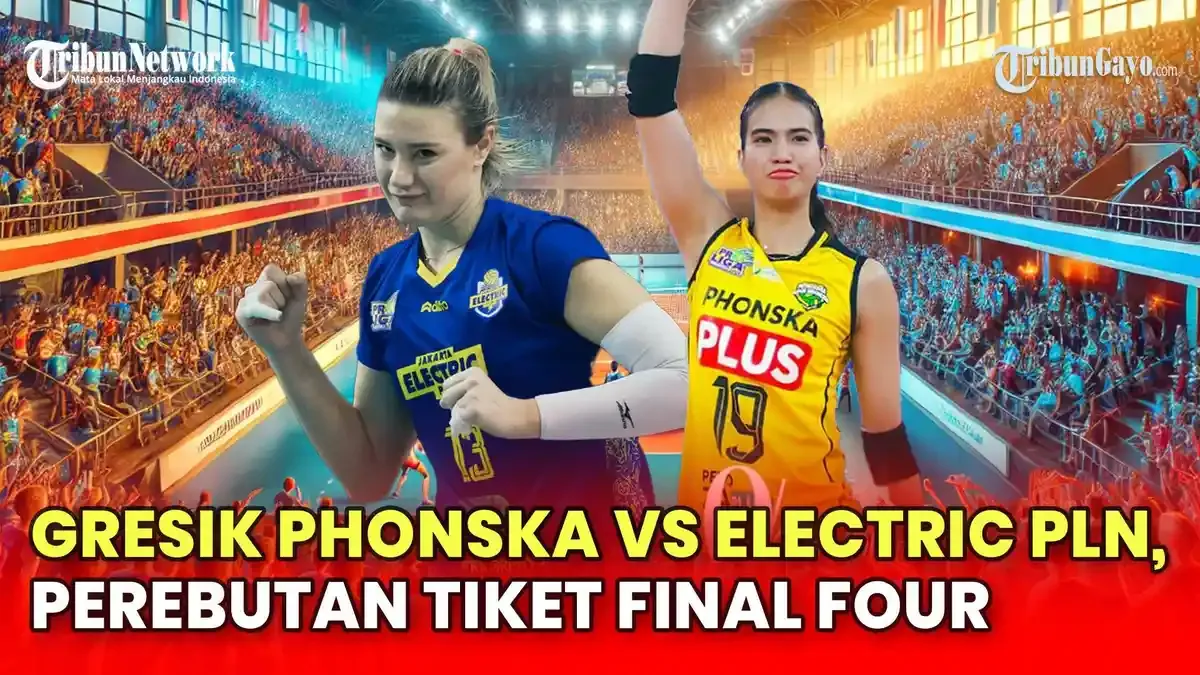 Gresik Phonska dan Jakarta Electric PLN Berebut Tiket Final Four Proliga 2026