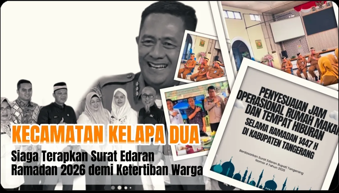 Kecamatan Kelapa Dua Sosialisasikan Aturan Ramadan 2026 untuk Ketertiban dan Ekonomi