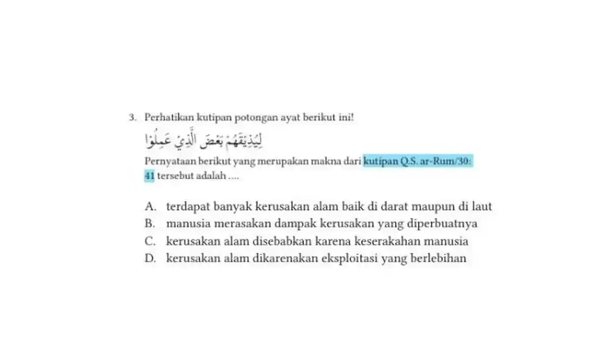 Makna Kerusakan dalam Q.S. Ar-Rum Ayat 41 dan Dampaknya bagi Manusia