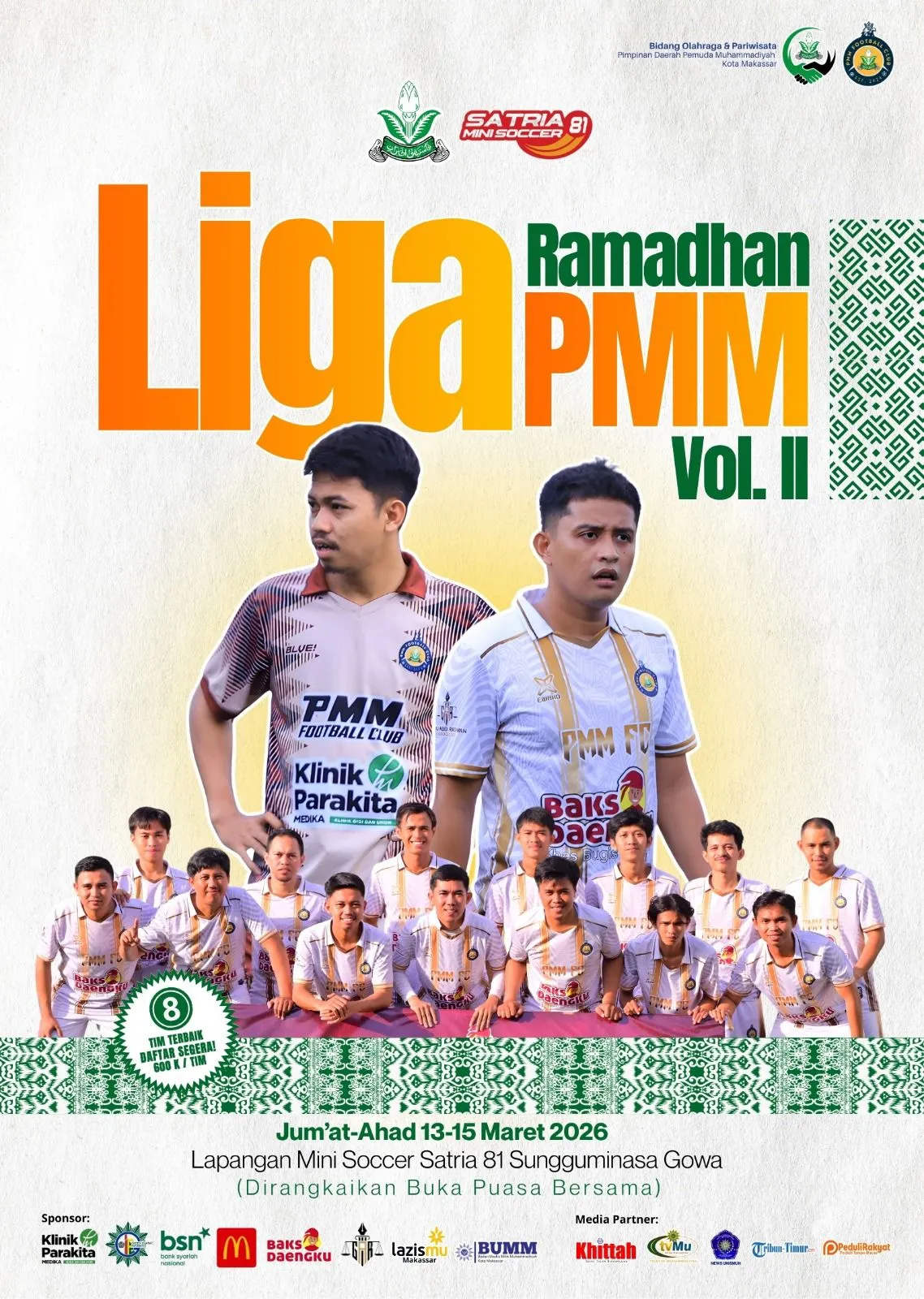 Liga Ramadan Mini Soccer Pemuda Muhammadiyah Makassar: Olahraga Sebagai Ruang Pembinaan Karakter