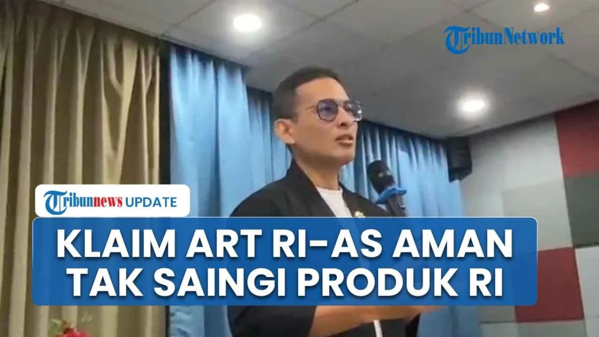 Fithra: Kesepakatan Perdagangan AS Tak Ancaman bagi Produk Lokal
