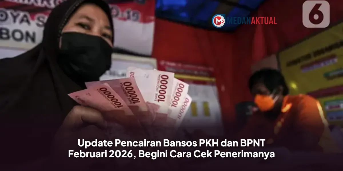 Pencairan Bansos PKH dan BPNT Februari 2026: Cara Cek Penerima
