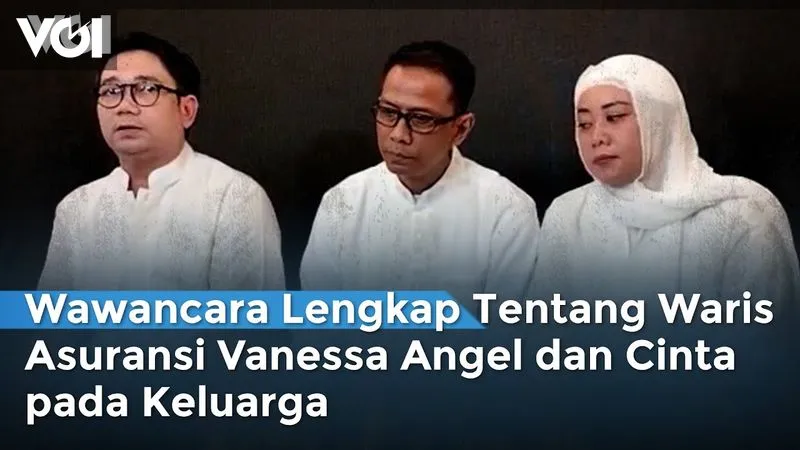Wawancara Mengenai Waris Asuransi Vanessa Angel dan Hubungan Keluarga