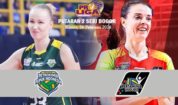 Pertarungan Gresik Phonska Plus Vs Pertamina Enduro, Siapa Juara Proliga 2026 Putaran 2?