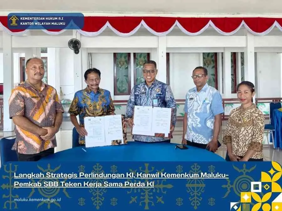 Kemenkum Maluku dan Pemkab SBB Tandatangani Perjanjian Kerja Sama Perlindungan Kekayaan Intelektual