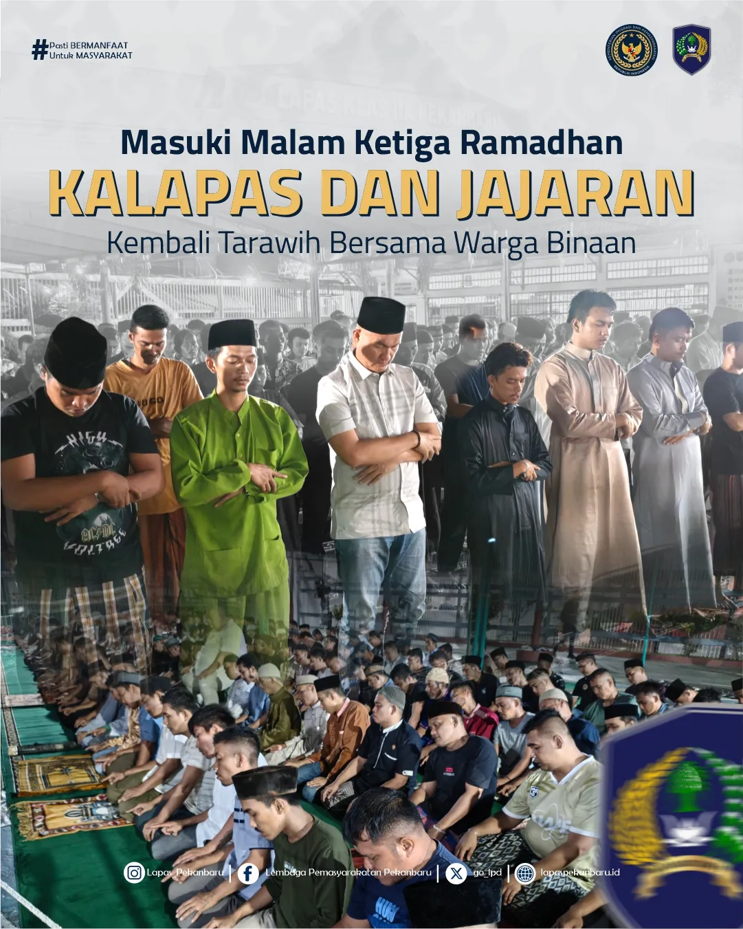 Warga Binaan Lapas Pekanbaru Semarakkan Tarawih Malam Ketiga Ramadhan