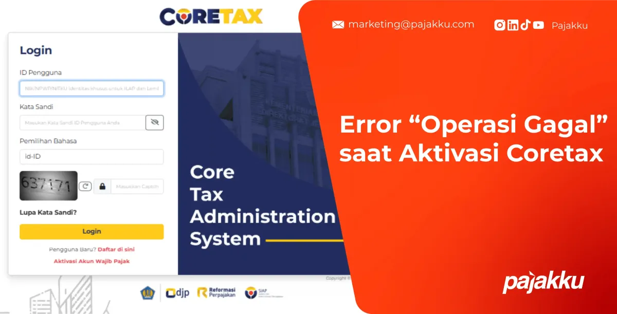 Panduan Mengatasi Error Aktivasi Akun Coretax bagi Wajib Pajak